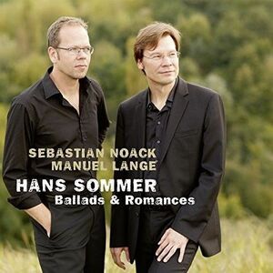 Sommer / Noack / Lange - Ballades & Romances for Baritone  CD